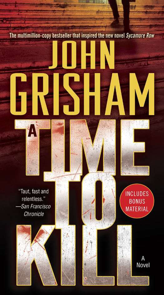 A Time to Kill